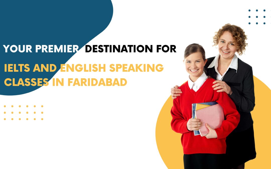 Best English Speaking Classes in Faridabad